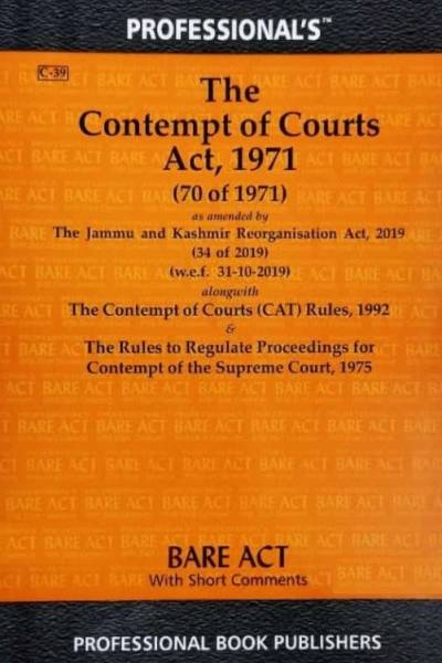 Contempt of Courts Act, 1971 alongwith Rules to Regulate Proceedings for Contempt of the Supreme Court, 1975