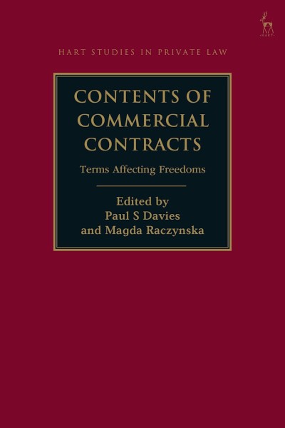 Contents of Commercial Contracts Terms Affecting Freedoms (Indian Reprint), Paul S. Davies, Magda Raczynska