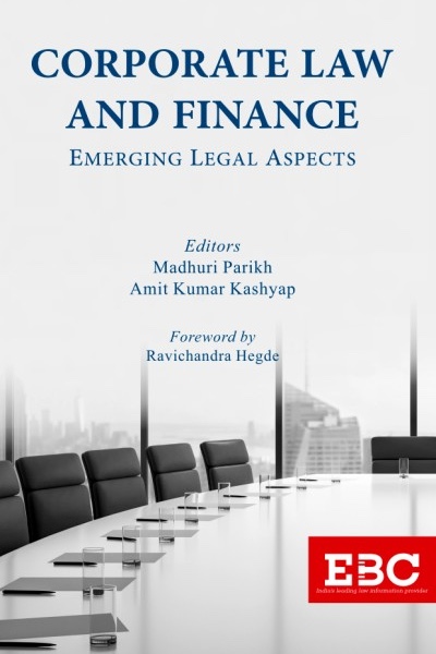 Corporate Law & Finance: Emerging Legal Aspects