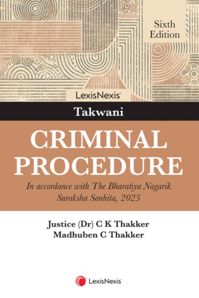 Criminal Procedure: In Accordance with The Bharatiya Nagarik Suraksha Sanhita, 2023