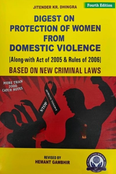 Digest on Protection of Women from Domestic Violence