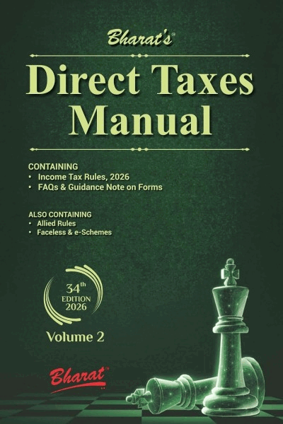 Direct Taxes Manual (In 3 Volumes) | Containing Income Tax Act and Rules | As Amended by The Finance Act, 2026