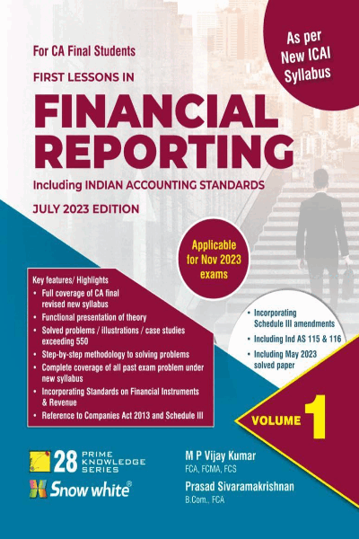 First Lessons in Financial Reporting including Indian Accounting Standards (New CA Final) (In 2 Volumes) (Applicable for November 2023 CA Final Exams)