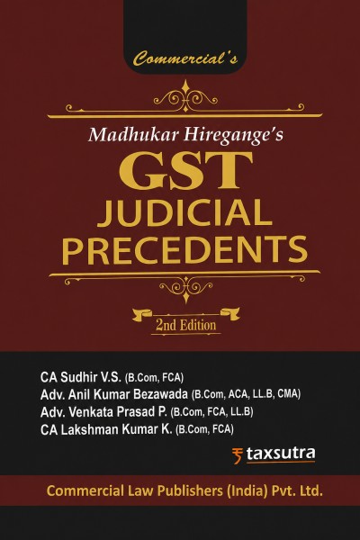 GST Judicial Precedents, Madhukar Hiregange