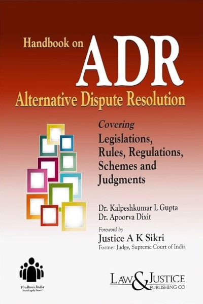 Handbook on ADR: Alternative Dispute Resolution