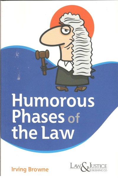 Humorous Phases of the Law