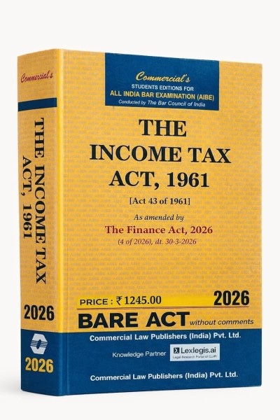 Income Tax Act, 1961 (For AIBE) | Pocket Edition | As Amended by the Finance Act, 2026 | Bare Act Without Comments