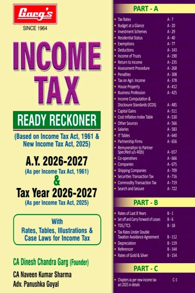 Garg's Income Tax Ready Reckoner AY 2026-27 | Based on Income Tax Act 1961 and New Income Tax Act 2025 | Rates Tables Illustrations and Case Laws Guide