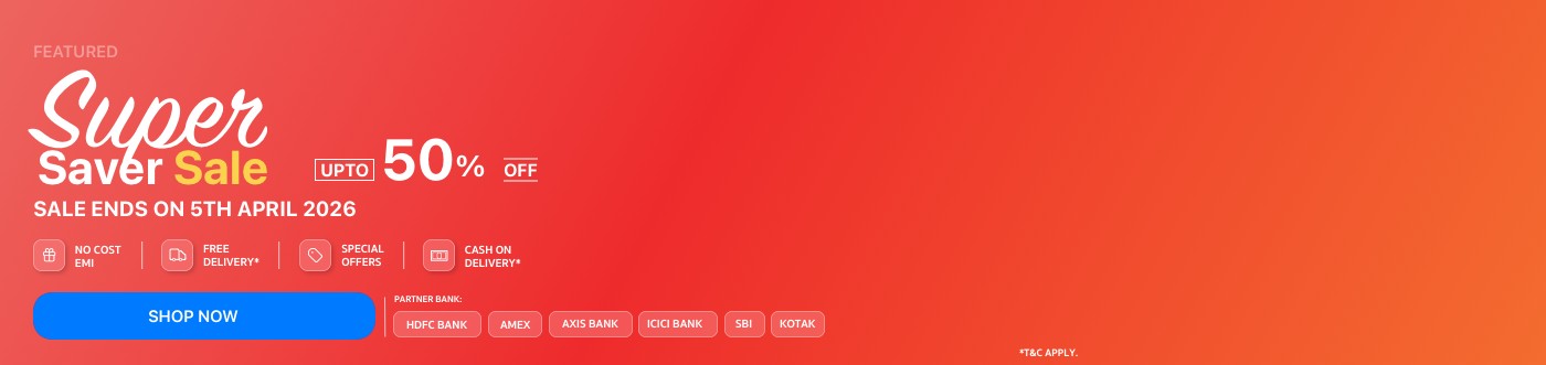 Super Saver Sale is Live, Shop Now!