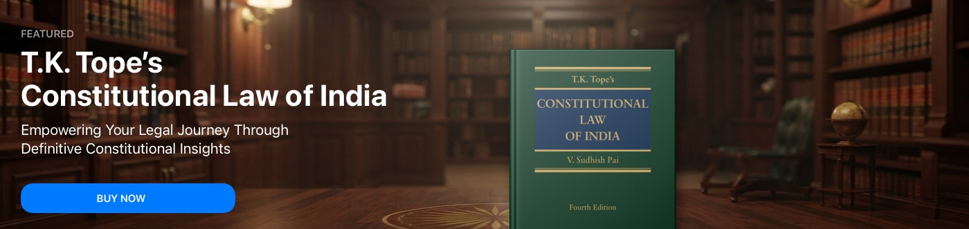 T.K. Tope's Constitutional Law of India