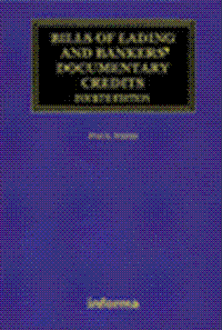 BILLS OF LADING AND BANKERS DOCUMENTARY CREDITS