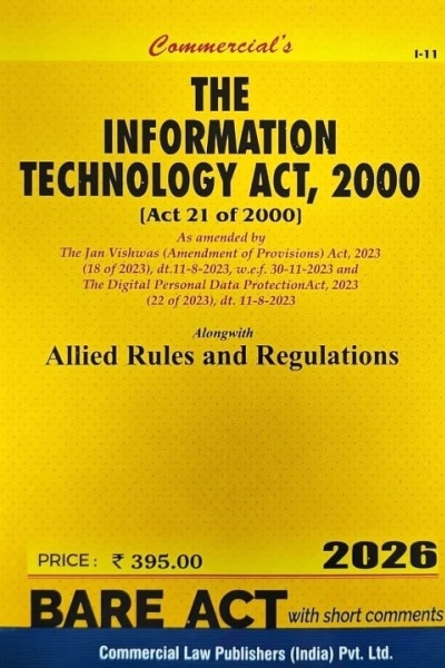 Information Technology Act, 2000 with Allied Rules & Regulations