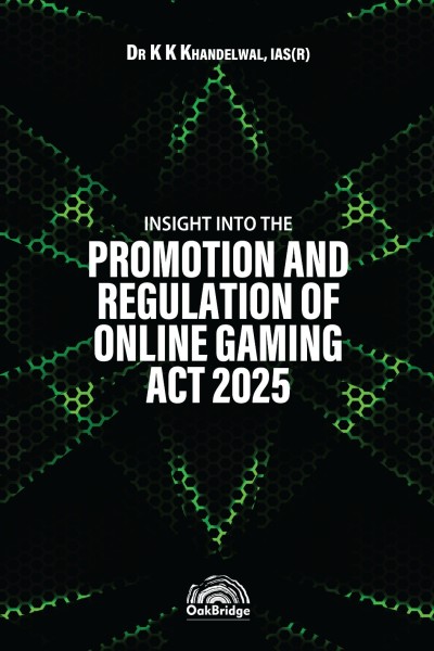 Insight into the Promotion and Regulation of Online Gaming Act, 2025