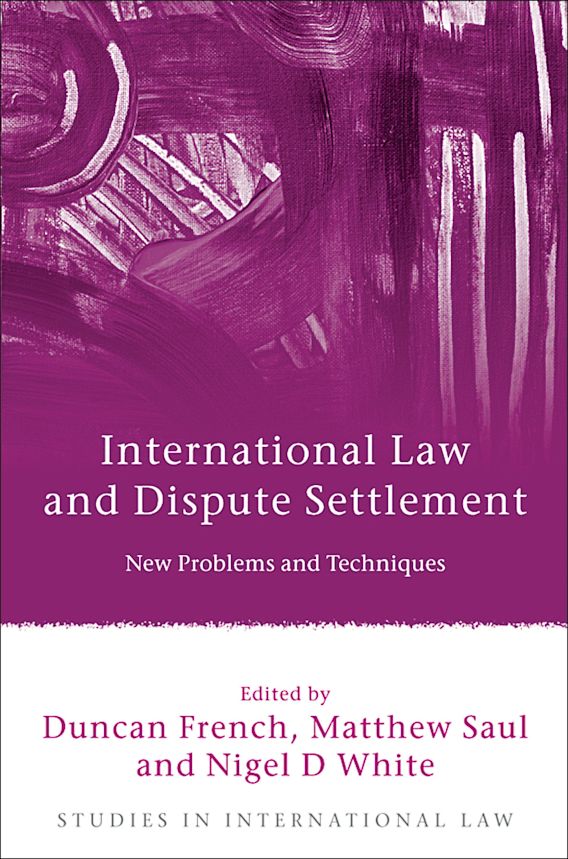International Law and Dispute Settlement (Paperback)