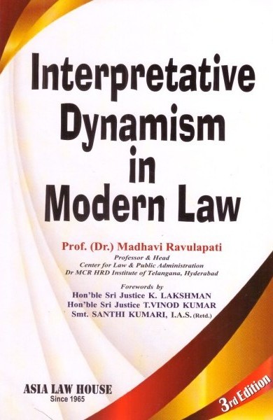 Interpretative Dynamism in Modern Law