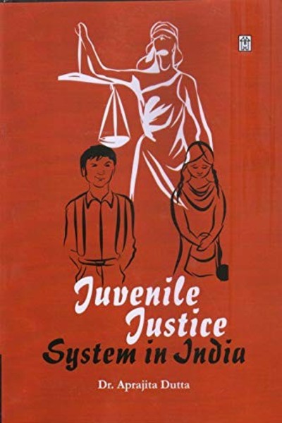 Juvenile Justice System in India