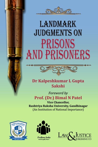 Landmark Judgments on Prisons and Prisoners