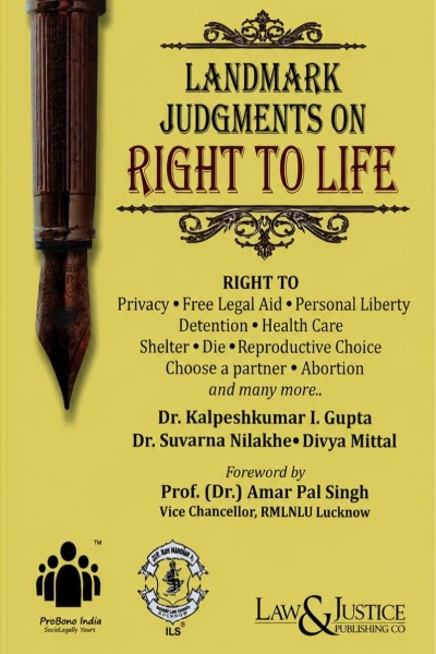 Landmark Judgments on Right to Life