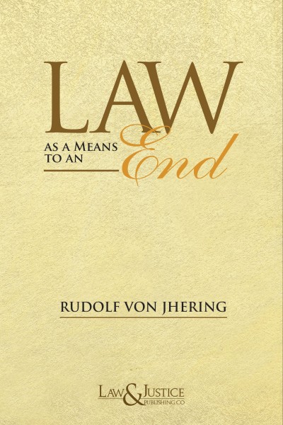 Law as a Means to an end 