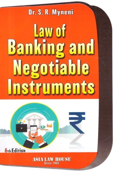 Law of Banking and Negotiable Instruments