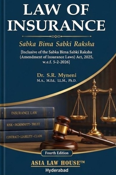 Law of Insurance | Inclusive of the Sabka Bima Sabki Raksha (Amendment of Insurance Laws) Act, 2025, W.e.f. 05-02-2026