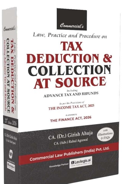 Law, Practice and Procedure on Tax Deduction & Collection at Source
