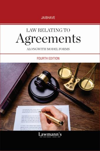 Law relating to Agreements along with Model Forms