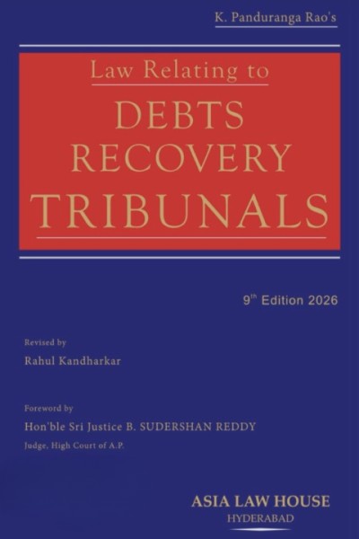 Law Relating to Debts Recovery Tribunals
