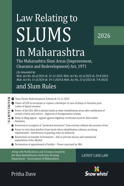 Law Relating to Slums in Maharashtra | The Maharashtra Slum Areas (Improvement, Clearance, and Redevelopment) Act, 1971 and Slum Rules
