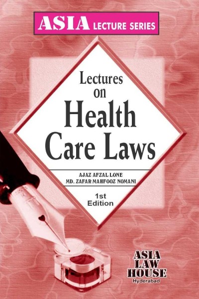 Lectures on Health Care Laws