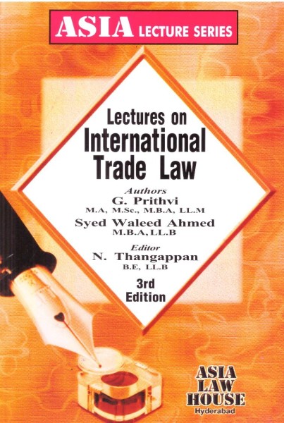 Lectures on International Trade Law