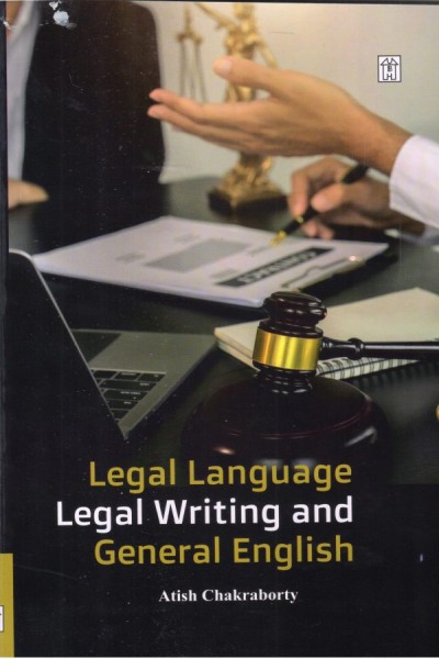 Legal Language, Legal Writing and General English