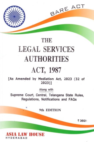 The Legal Services Authorities Act, 1987 and Telangana State Rules and Regulations
