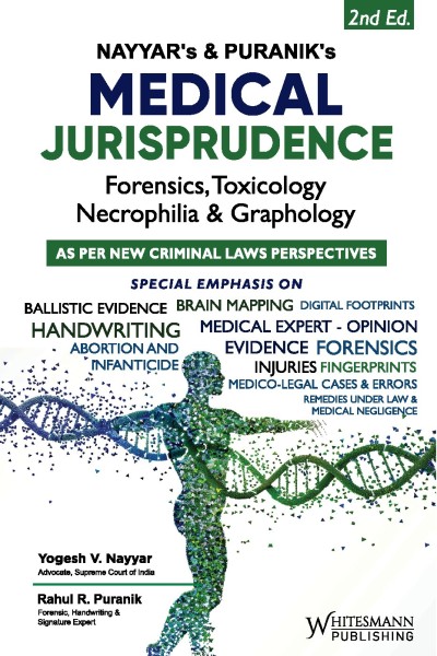 Medical Jurisprudence | Forensics, Toxicology, Necrophilia and Graphology | As Per New Criminal Laws Perspectives