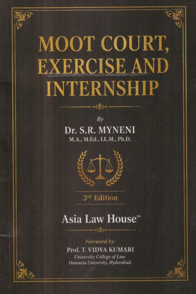 Moot Court, Exercise and Internship