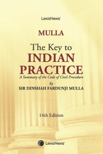 The Key to Indian Practice | A Summary of the Code of Civil Procedure