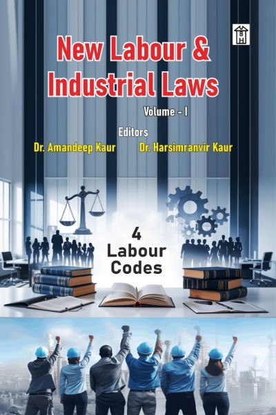 New Labour and Industrial Laws | Volume 1