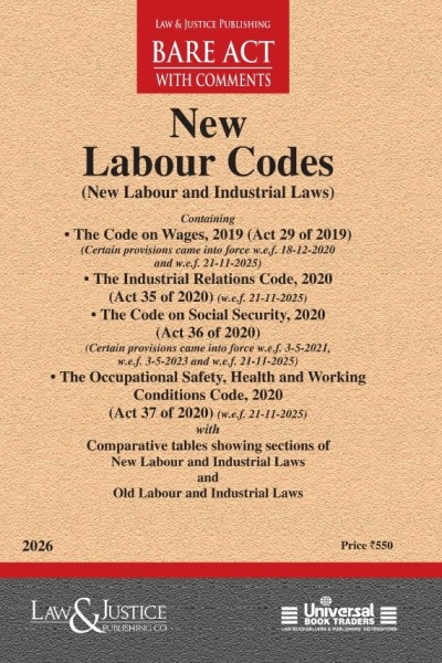 New Labour Codes (Containing Four relevant Codes) with Comparative tables showing sections of New Labour and Industrial Laws and Old Labour and Industrial Laws