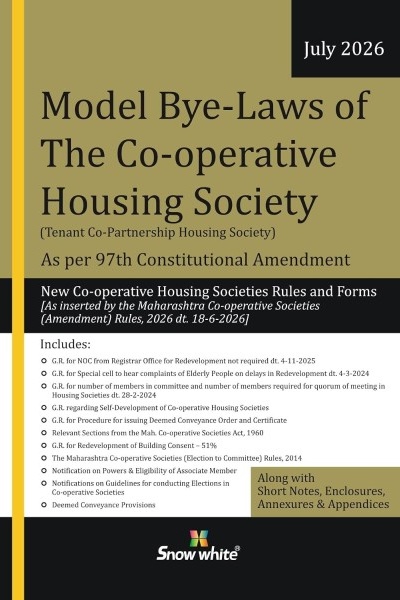 New Model Bye-Laws of The Co-operative Housing Society | Tenant Co-Partnership Housing Society | Along with Short Notes, Enclosures, Annexures & Appendices