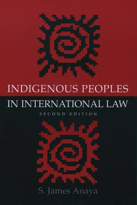 Indigenous Peoples in International Law