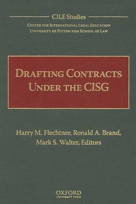 Drafting Contracts Under the CISG