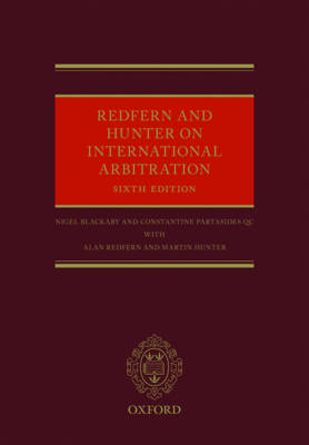 Redfern and Hunter on International Arbitration