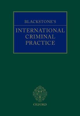 Blackstone's International Criminal Practice