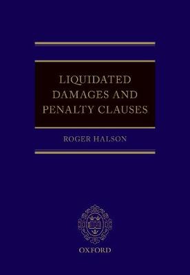 Liquidated Damages and Penalty Clauses