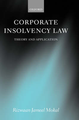 Corporate Insolvency Law: Theory and Application