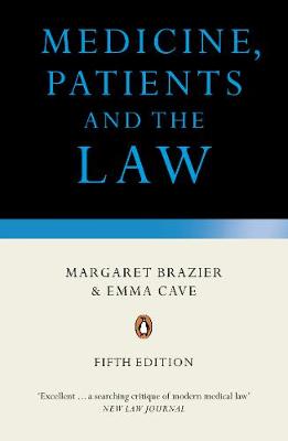 Medicine, Patients and the Law: Revised and Updated Fifth Edition