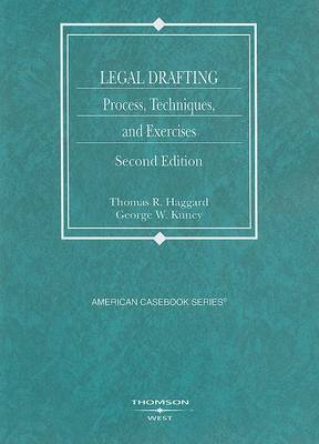 Legal Drafting, Process, Techniques, and Exercises