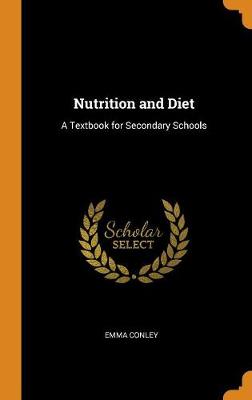 Nutrition and Diet: A Textbook for Secondary Schools