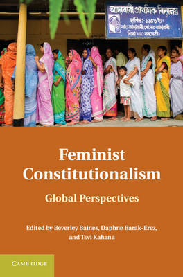 Feminist Constitutionalism: Global Perspectives