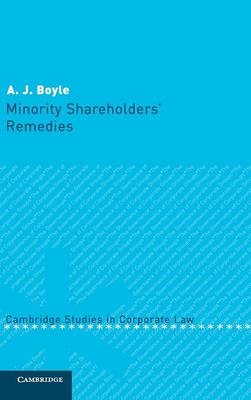 Cambridge Studies in Corporate Law: Series Number 2: Minority Shareholders' Remedies